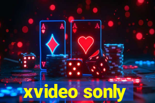 xvideo sonly